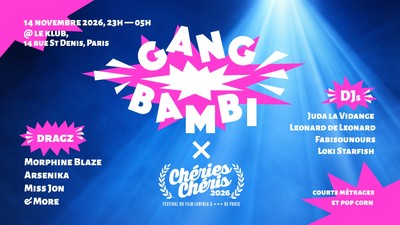 Gang Bambi X Chéries Chéris After Party