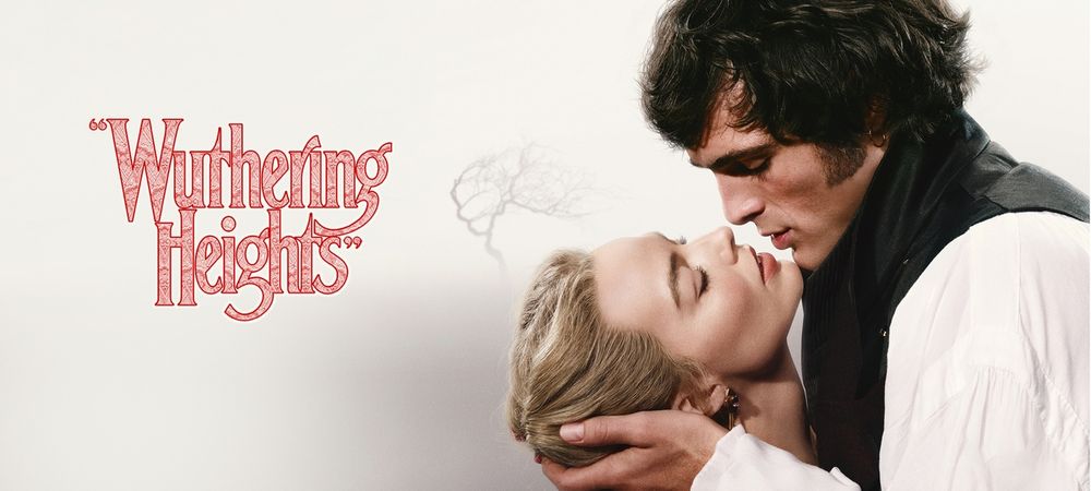 Sortie Cinéma : Wuthering Heights