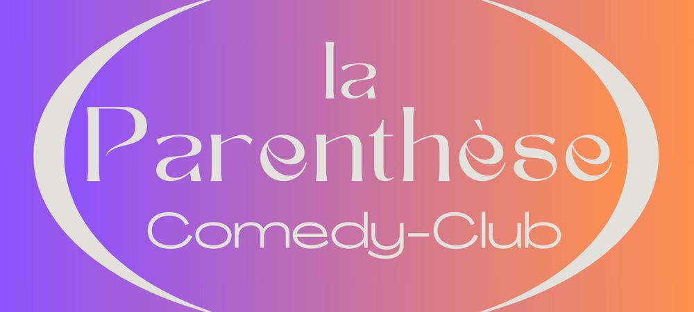 La Parenthèse Comedy-Club