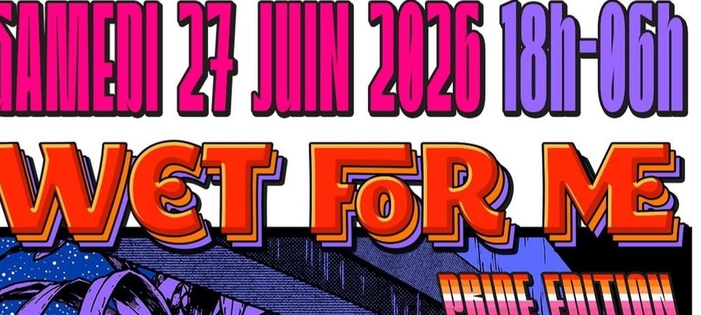 Wet for me pride edition