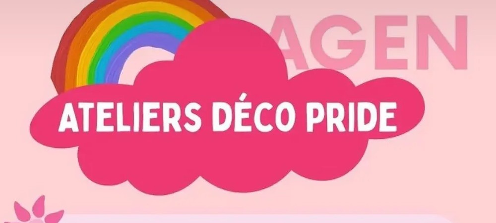 Ateliers déco Pride Agen