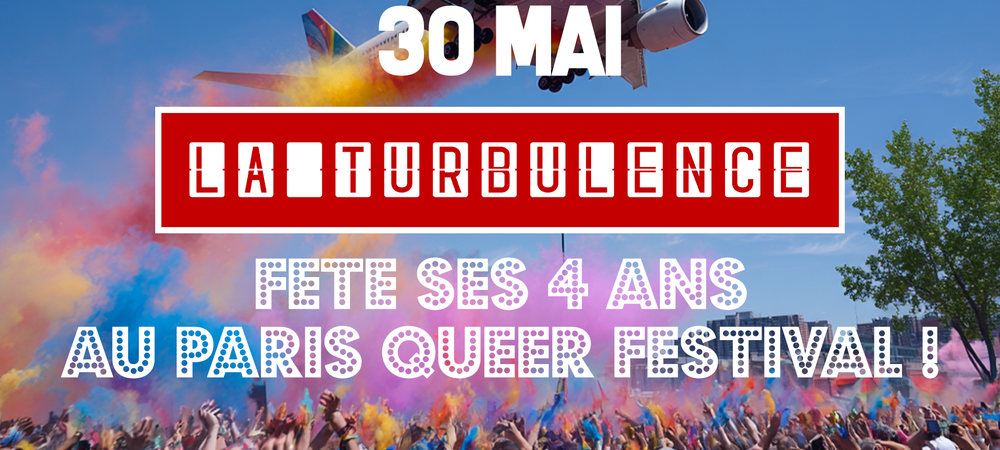 Les 4 ans de LA TURBULENCE en FESTIVAL !