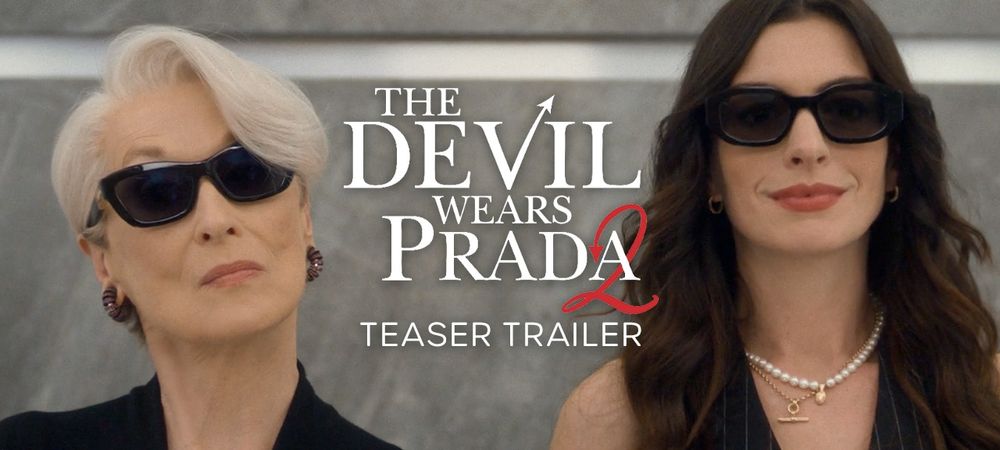 Sortie Cinéma : The Devil Wears Prada 2