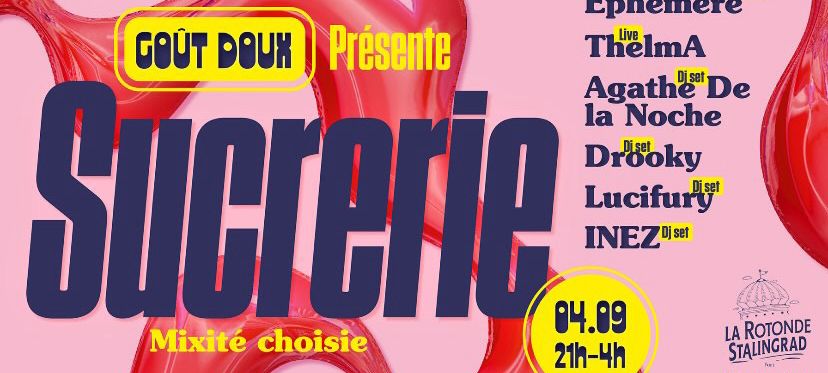 Sucrerie by Goût-Doux (soirée techno en mixité choisie)