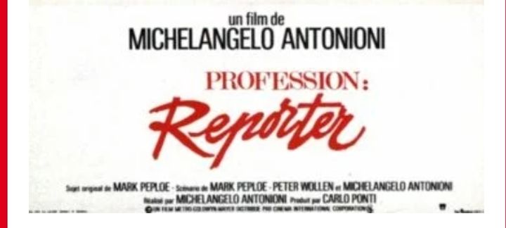 [Cinéma 🎞️] - Profession : reporter (1974)