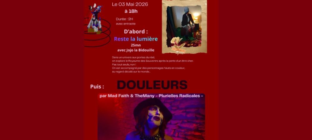 🌈🌿 MAdOrAble : DOULEURS / Reste la Lumière (Jojo la Bidouille)