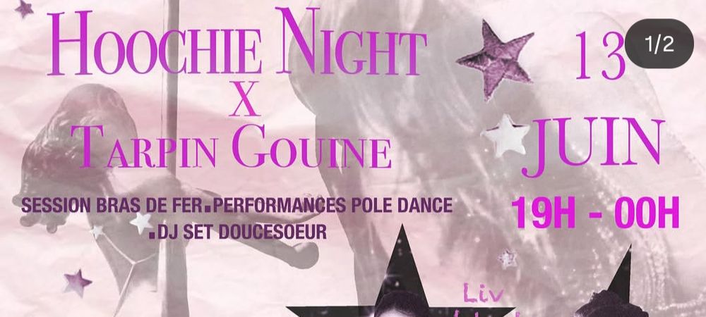 Hoochie Night x Tarpin Gouine à la Dar