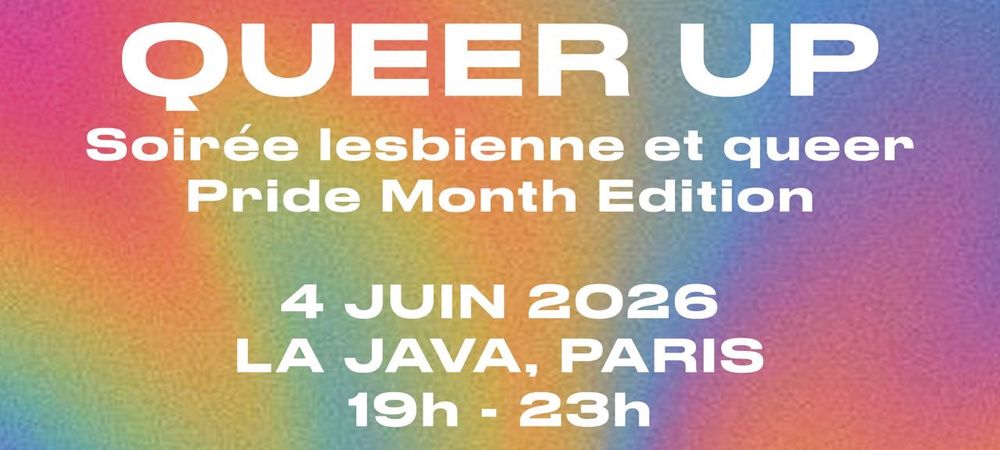 Queer up - Pride Month Edition (Soirée lesbienne et queer)