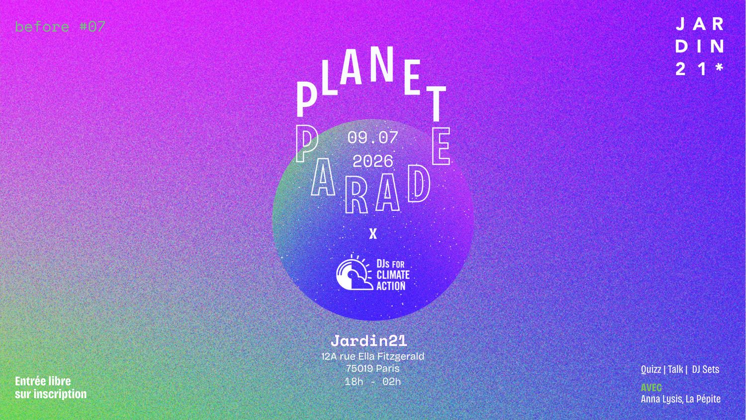 Planet Parade X Jardin21 - Open Air