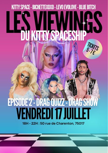 Show Viewings Party & Karaoke du Kitty Spaceship - Drag Race France S4 Ep.2