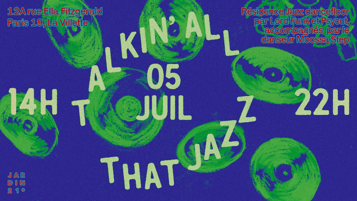 Talkin' All That Jazz X Jardin 21 - Open-Air