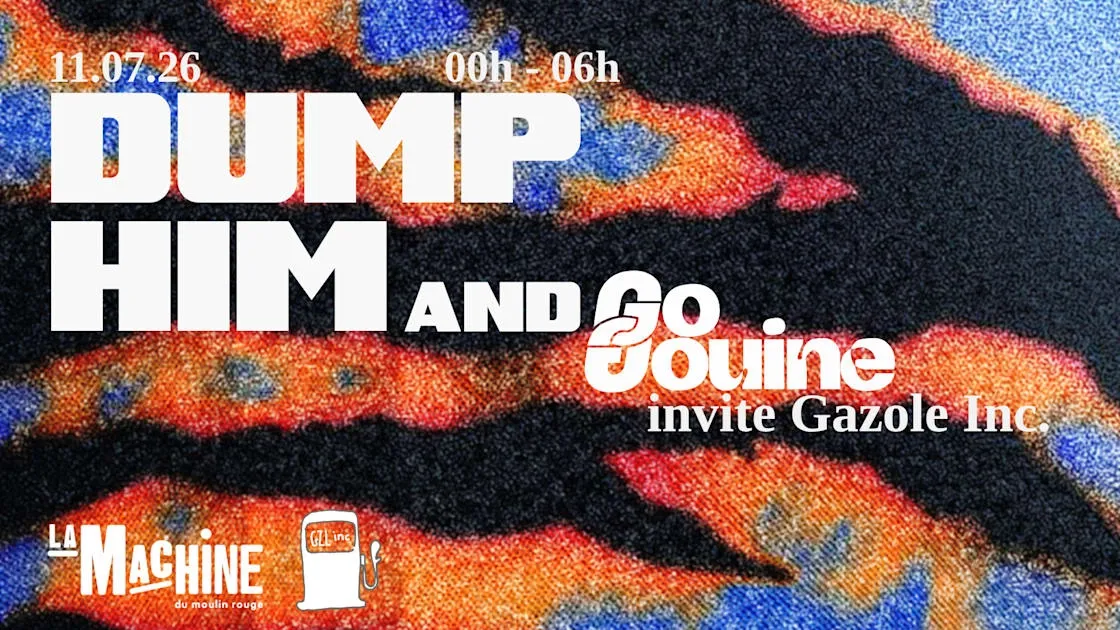 Dump Him. And Go Gouine. Invite Gazole Inc