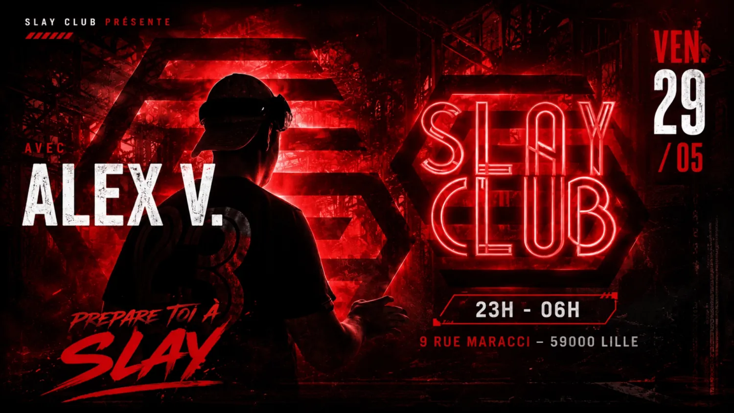 Slay Club : DJ ALEX V