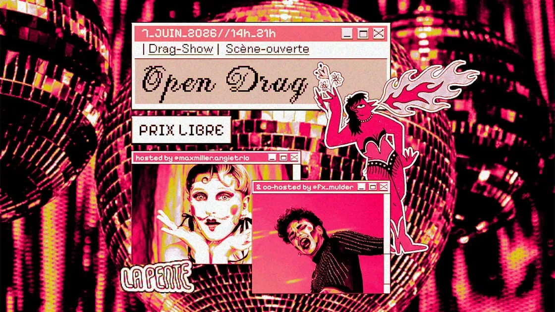 Open Drag #2 [Scène Ouverte // Show Drag]