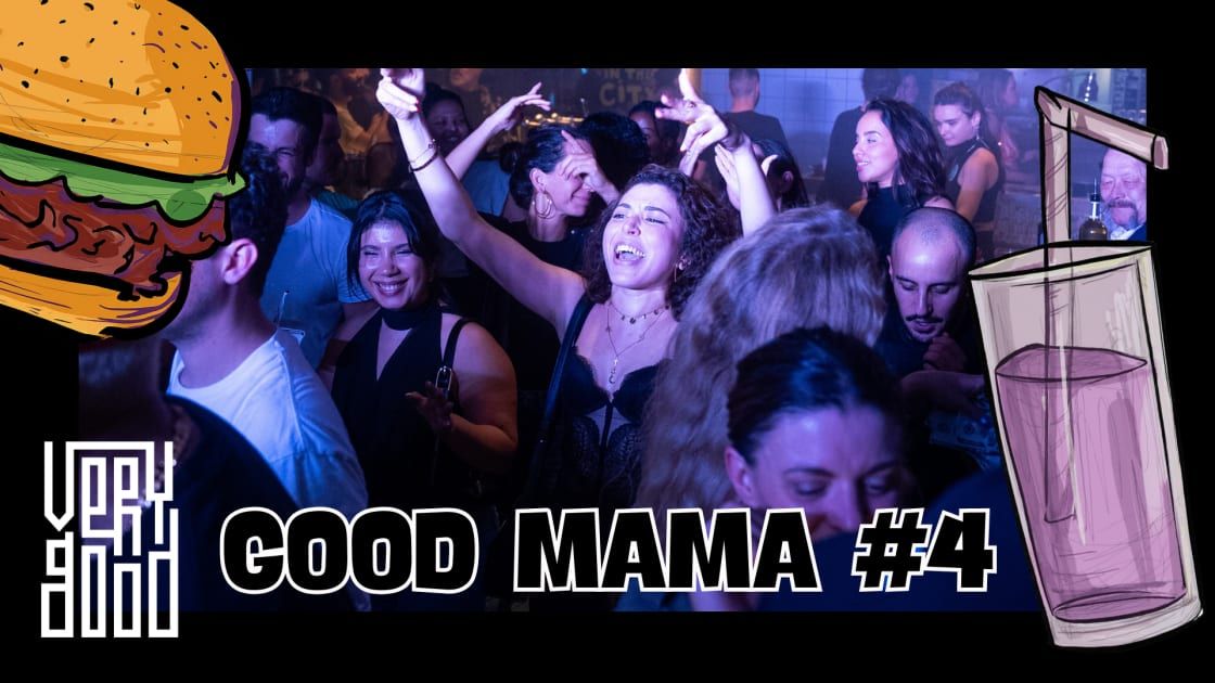 Very Good Mama #4