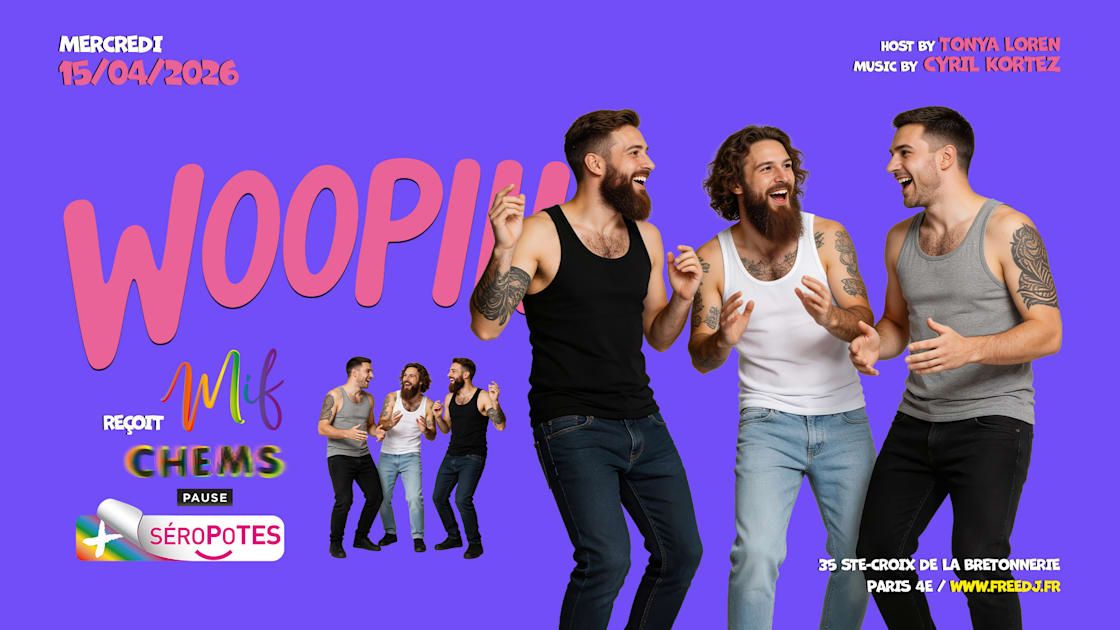 Woopiii Reçoit Mif, Chems Pause & Séropotes