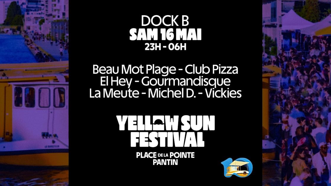 Yellow Sun Festival - Les 10 Ans Du Barboteur