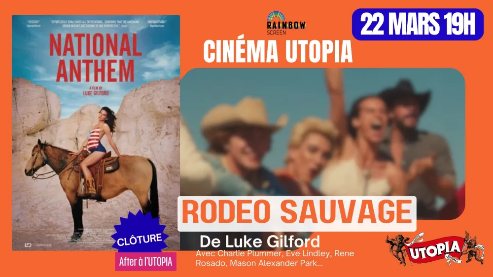 FESTIVAL RAINBOW SCREEN : RODEO SAUVAGE