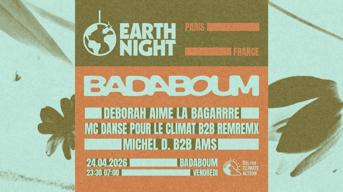 Earth Night: Deborah Aime La Bagarre And More