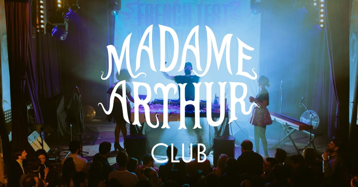 Madame Arthur Club