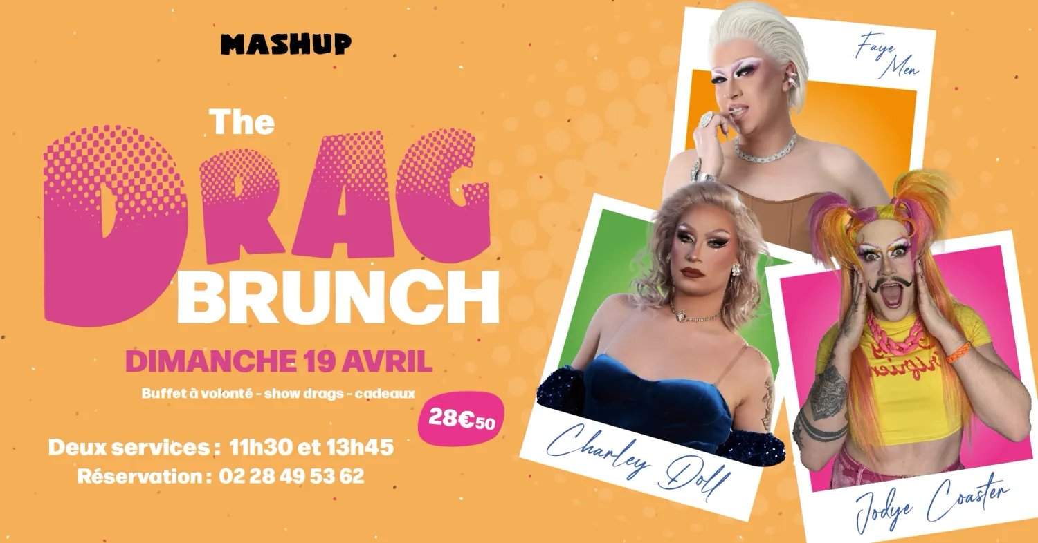 THE DRAG BRUNCH #13