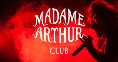 Madame Arthur Club