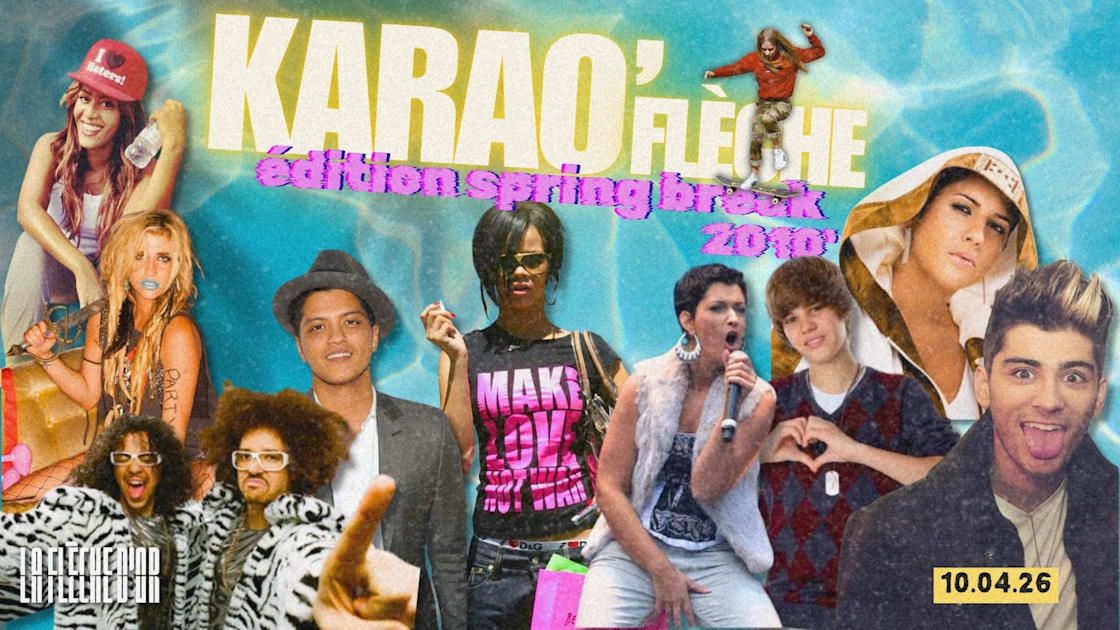 Karao'flèche : Spring Break 2010
