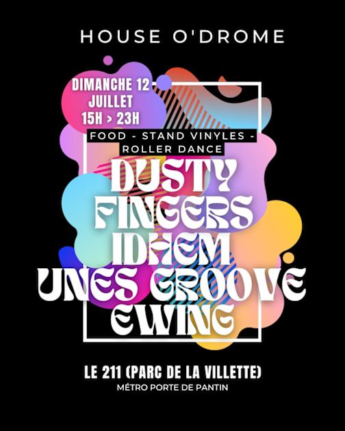 House O'drome: Dusty Fingers, Idhem ..