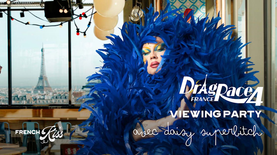 Viewing Party Avec Daisy Superbitch : Drag Race France 4