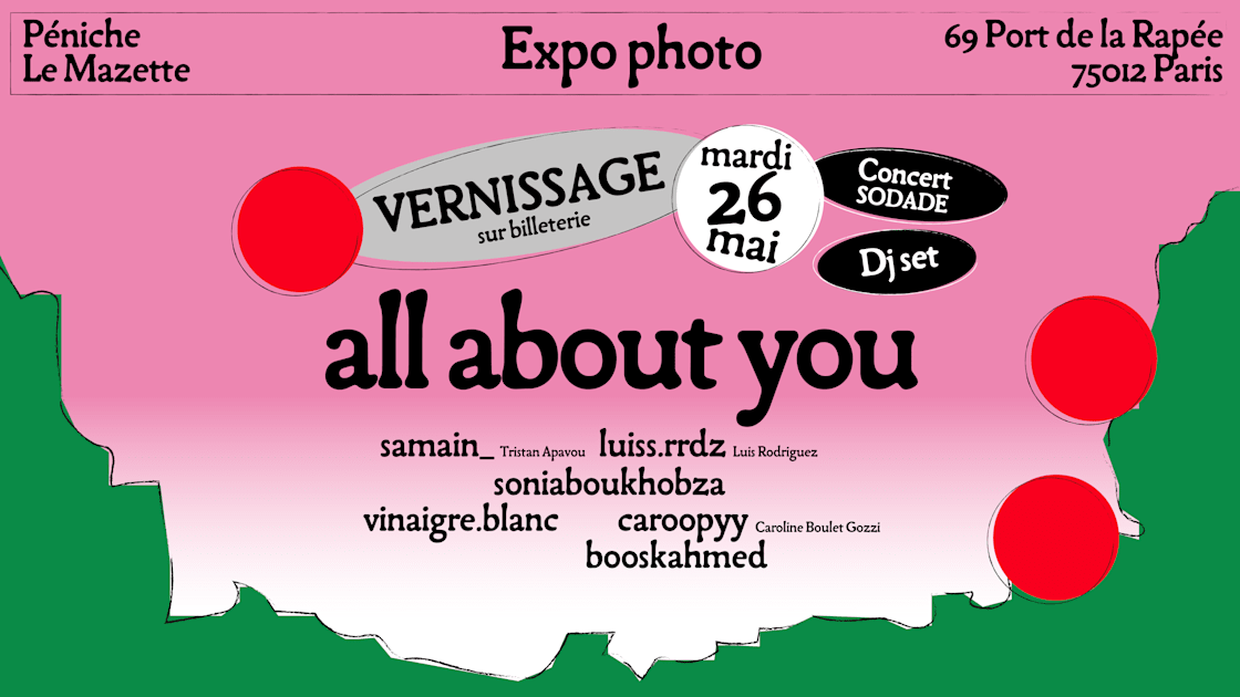 All About You : Exposition, Live & Dj Set