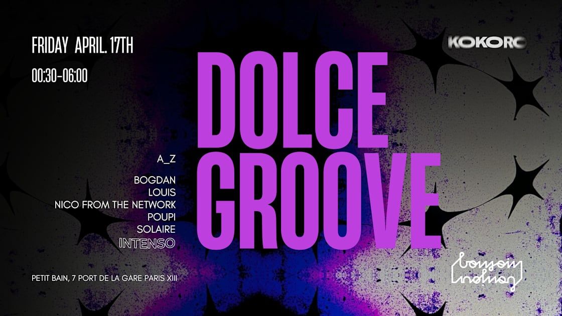 Dolce Groove : Intenso Movement X Kokoro