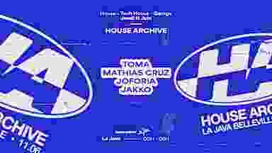 House Archive : Toma, Mathias Cruz, Joforia, Jakko