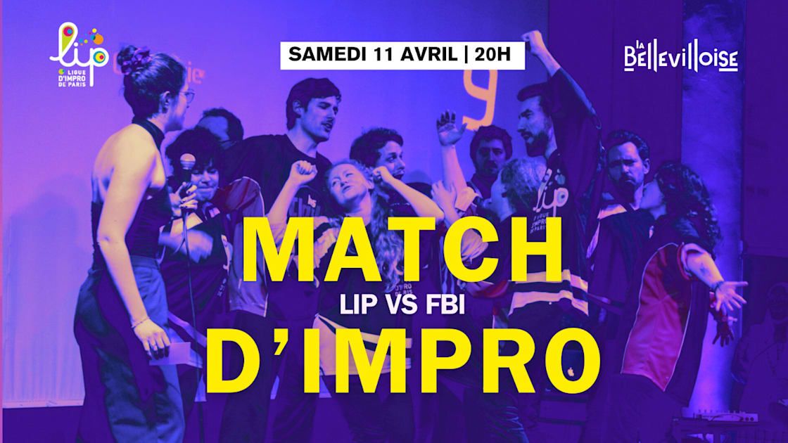 Match D’Impro – LIP vs FBI
