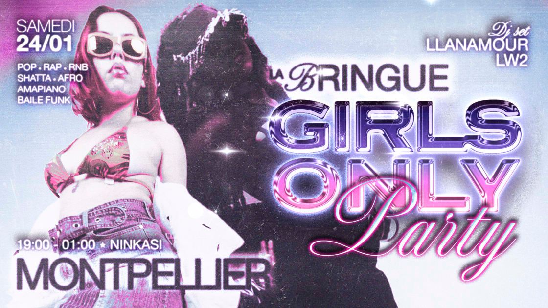 La Bringue - Girls Only Party