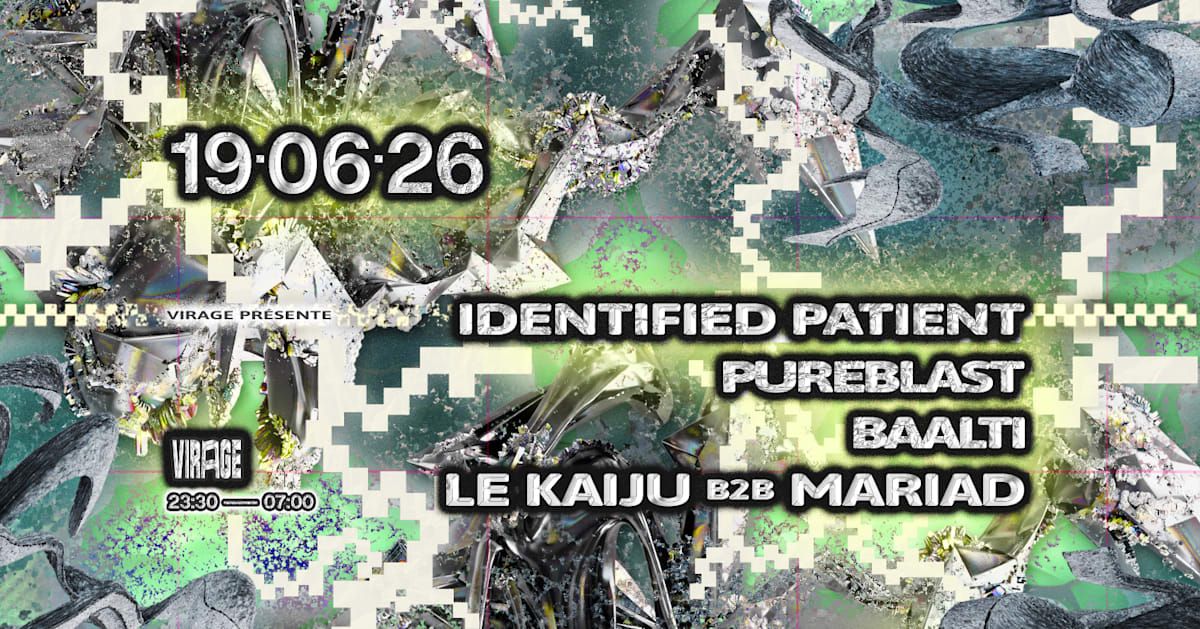 Virage Présente : Identified Patient, Pureblast, Baalti