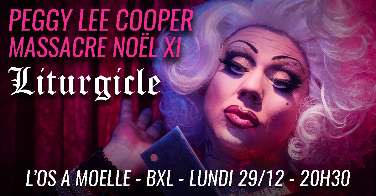 Peggy Lee Cooper Massacre Noël XI - LITURGICLE