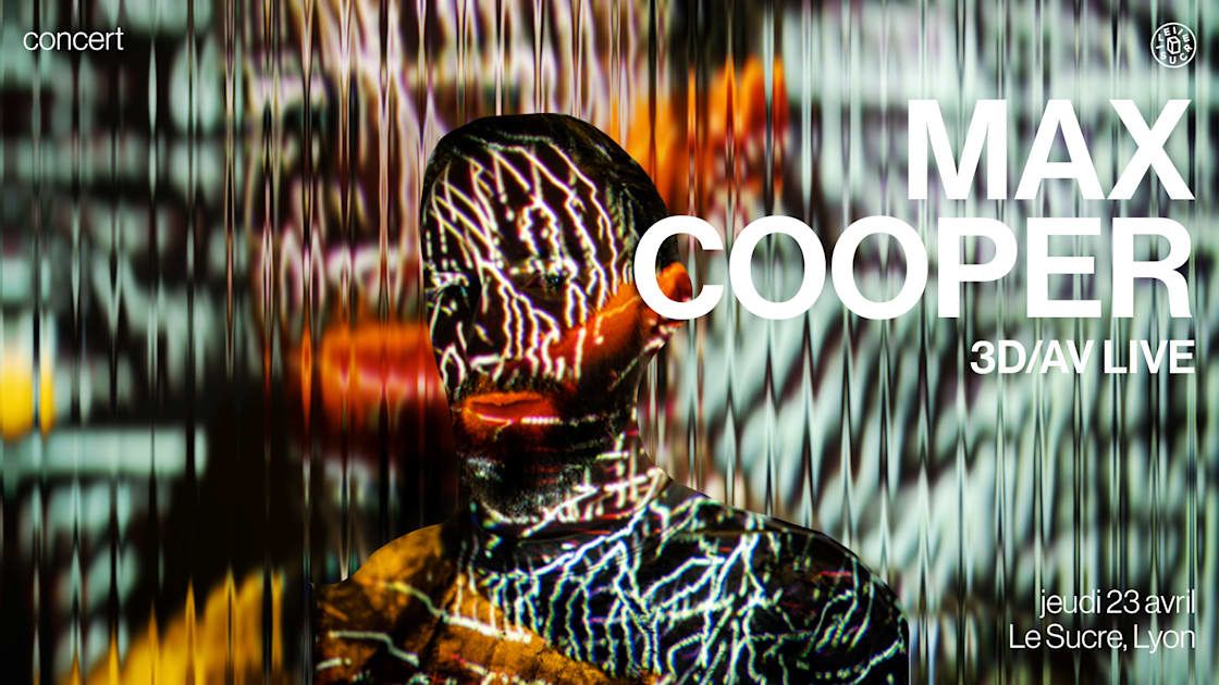 Max Cooper Av Live