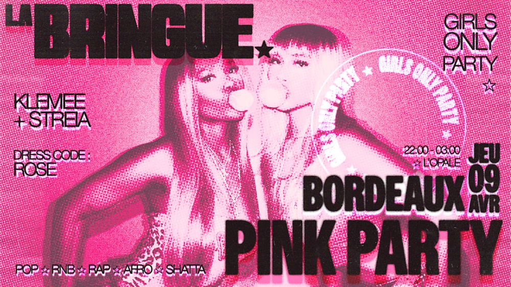 La Bringue - Pink Party