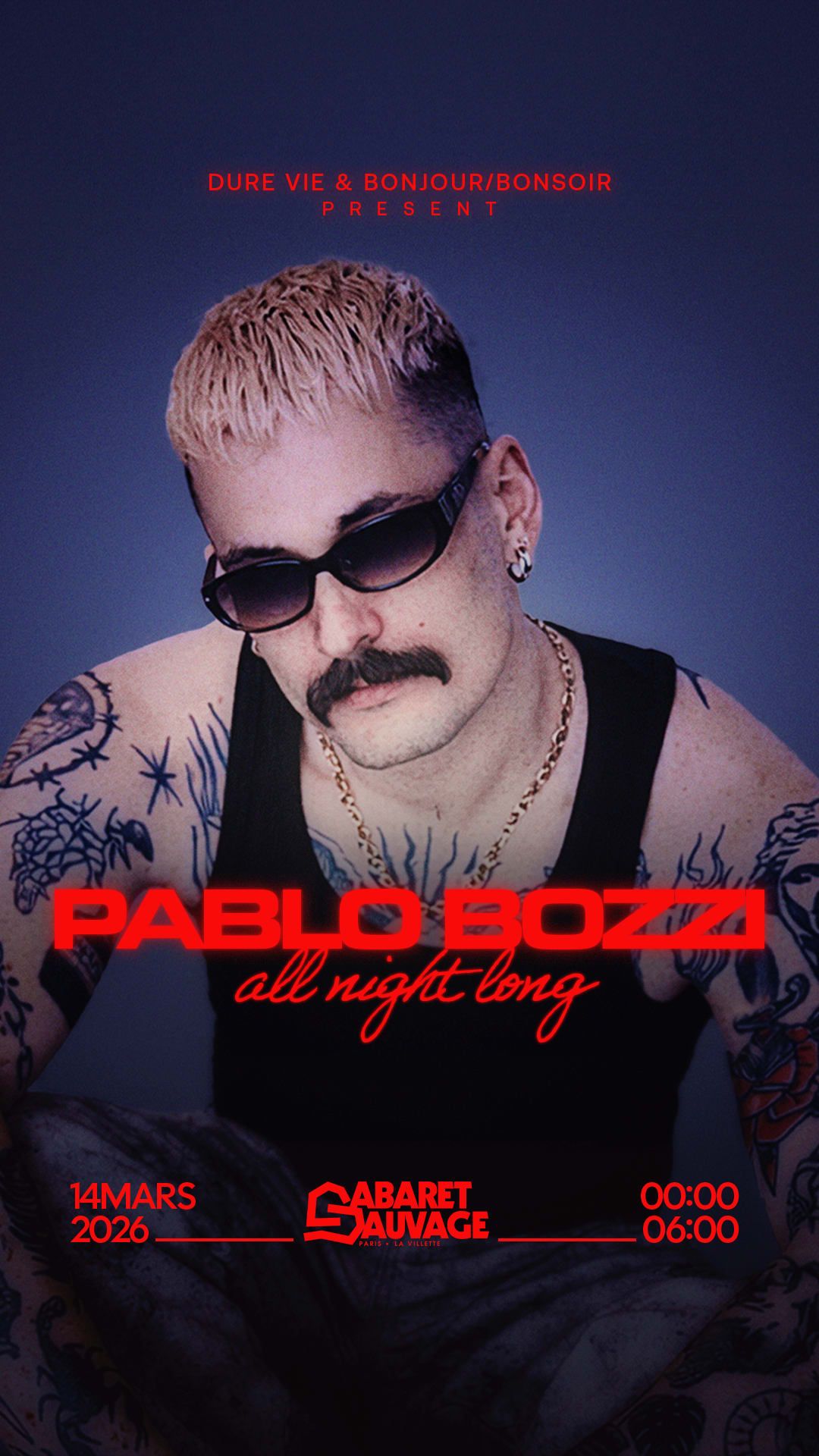 Dure Vie Présente : Pablo Bozzi All Night Long