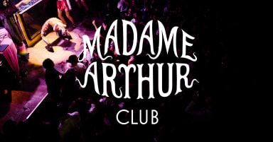 Madame Arthur Club