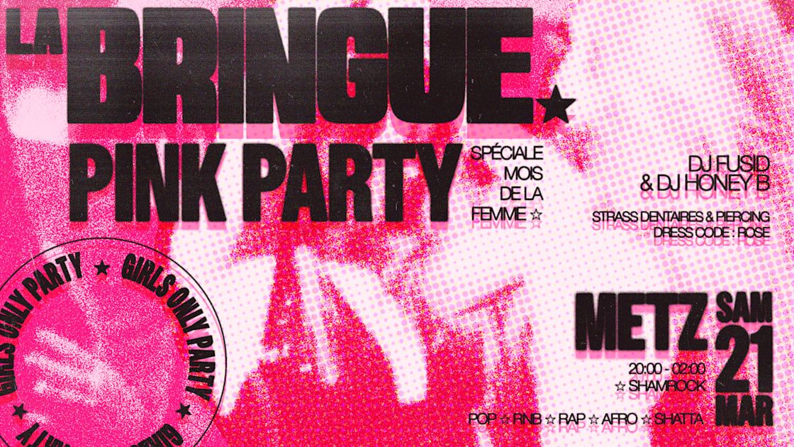 La Bringue - Pink Party