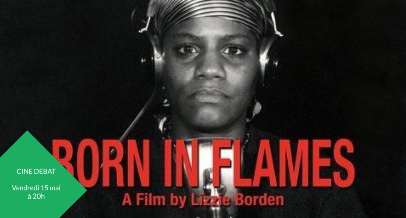 Ciné débat « Born In Flames »