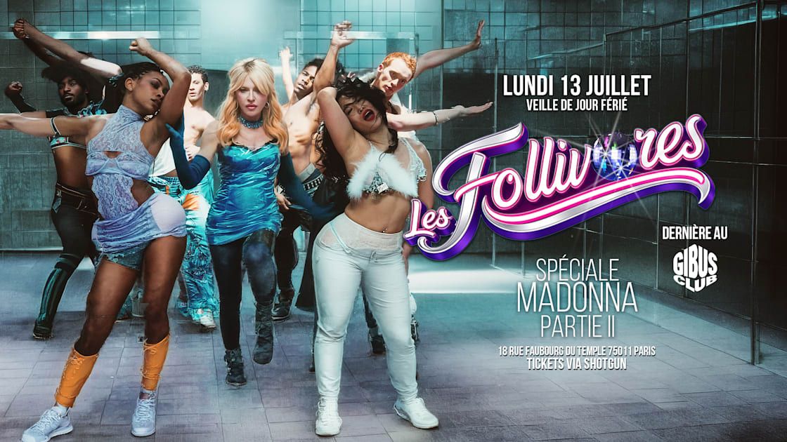Les Follivores & Crazyvores - Speciale Madonna II