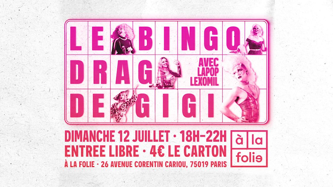 Bingo Drag De Gigi Von Dredee À La Folie! Avec Lapop Lexomil
