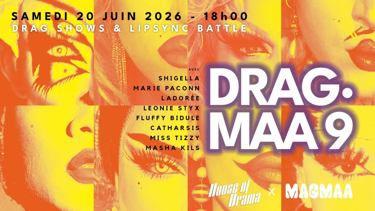 DRAG·MAA 9 : Drag shows & Lipsync Battle