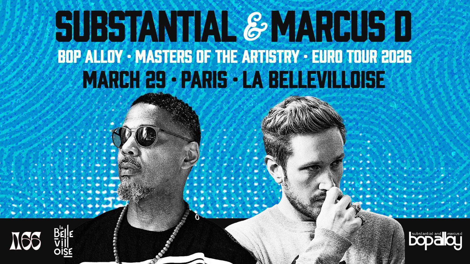 Bop Alloy – Substantial & Marcus D