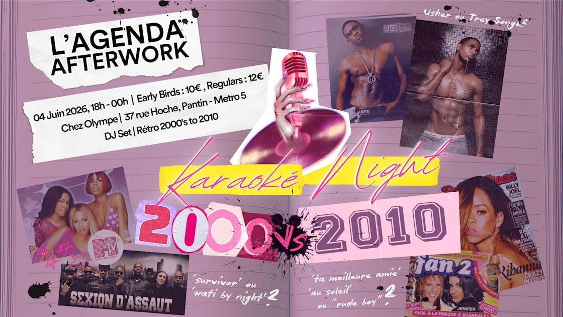 L'agenda Afterwork - Karaoke Night "Années 2000 Vs 2010"