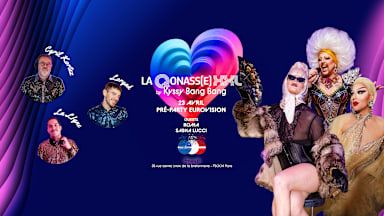 La Qonasse Xxl - Pré-Party Eurovision