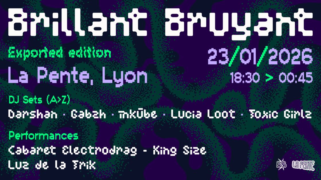 Brillant Bruyant · Exported