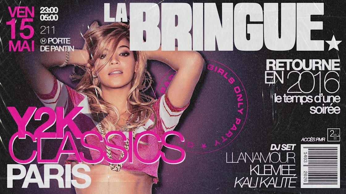 La Bringue - Y2k Classics